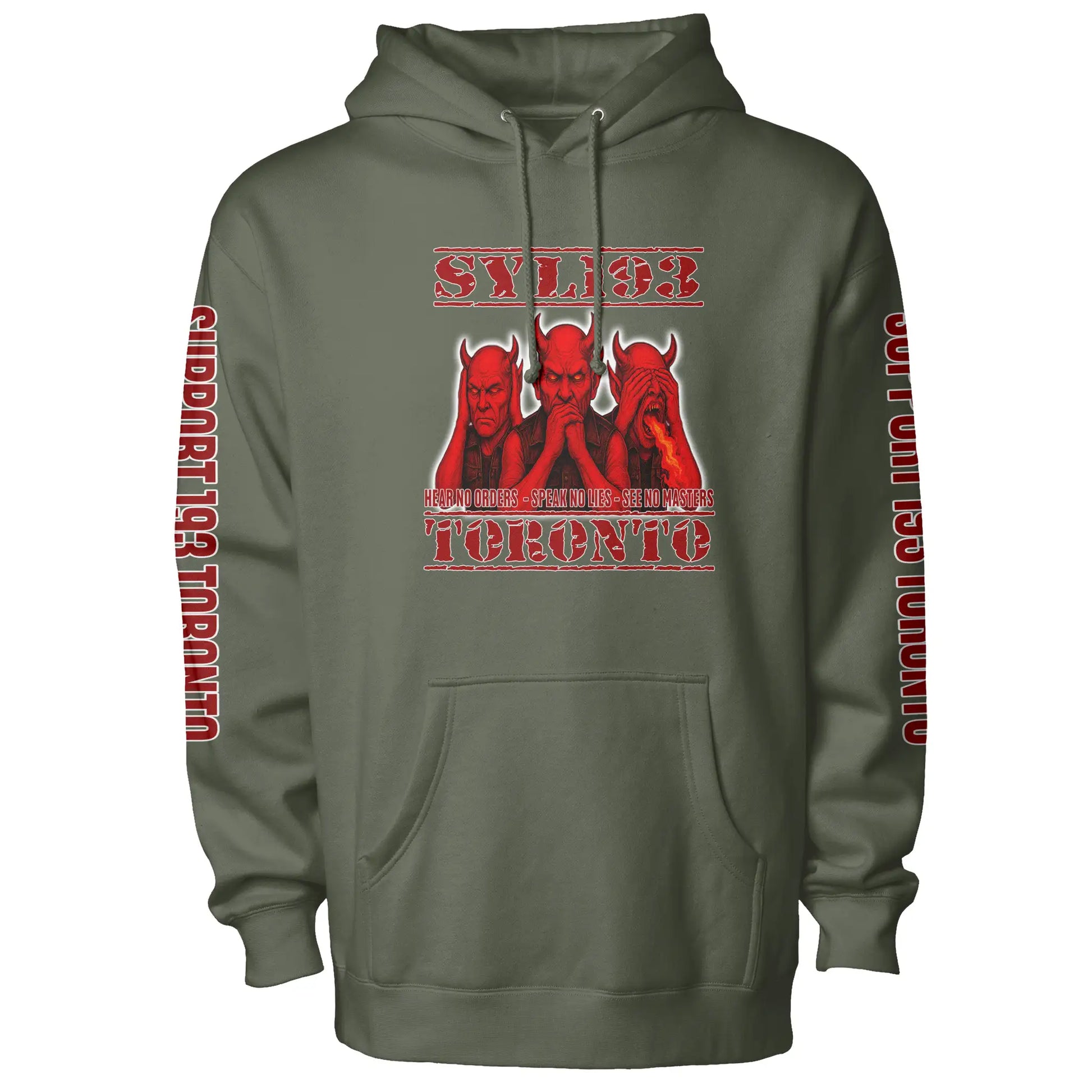 SYLC-193 Toronto – “Hear No Orders / Speak No Lies / See No Masters” Support Hoodie