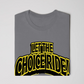 LET THE CHOICE RIDE – SUPPORT TORONTO T-SHIRT