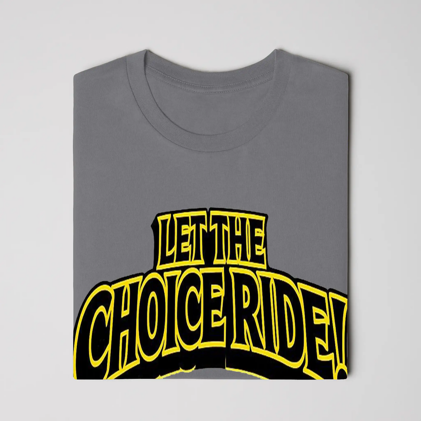 LET THE CHOICE RIDE – SUPPORT TORONTO T-SHIRT