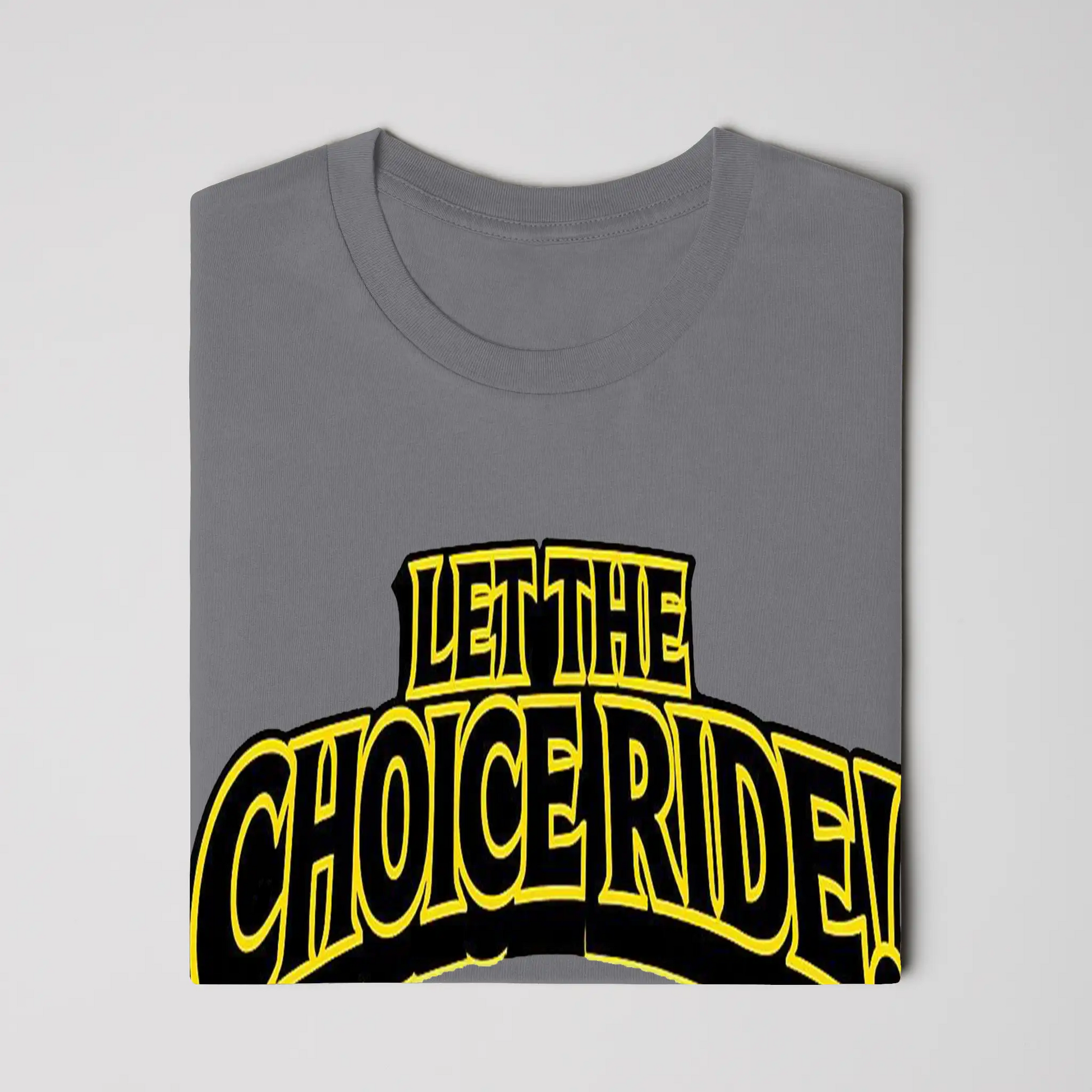 LET THE CHOICE RIDE – SUPPORT TORONTO T-SHIRT