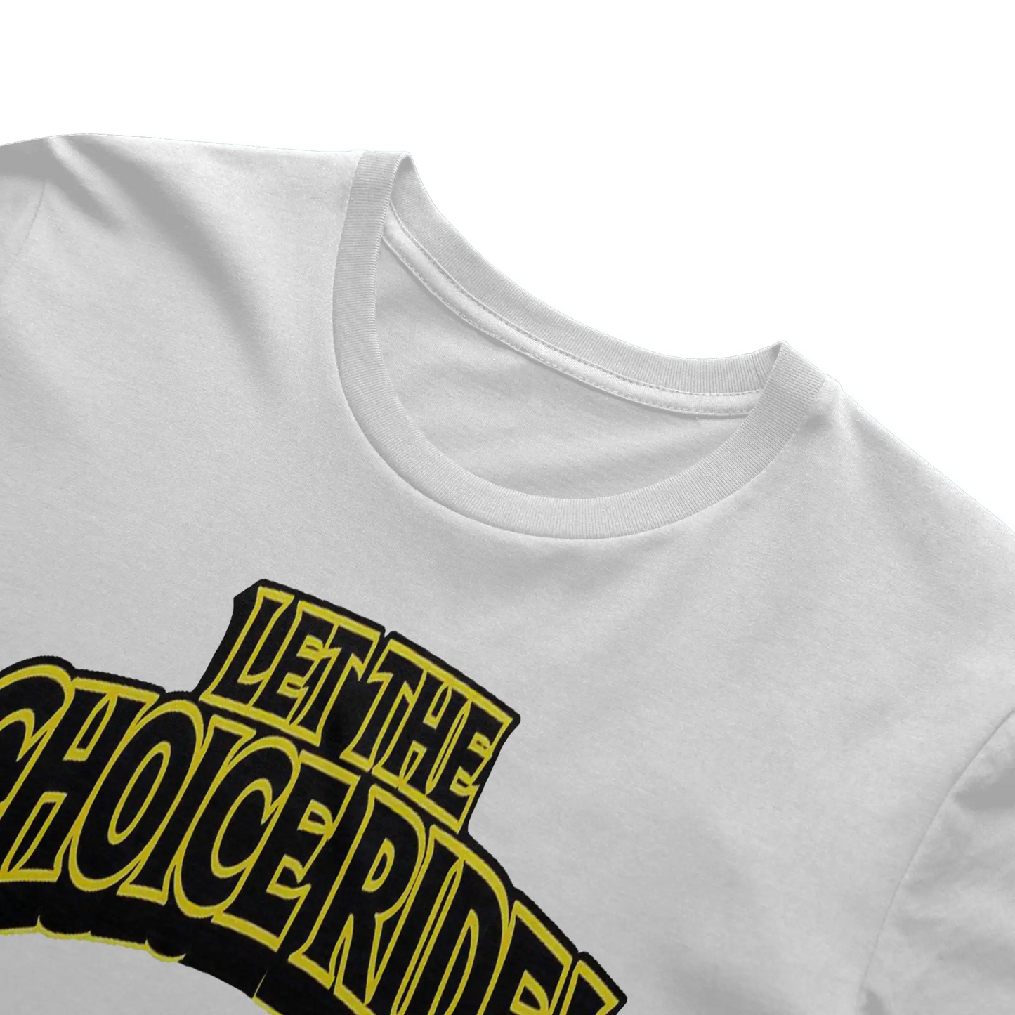 LET THE CHOICE RIDE – SUPPORT TORONTO T-SHIRT