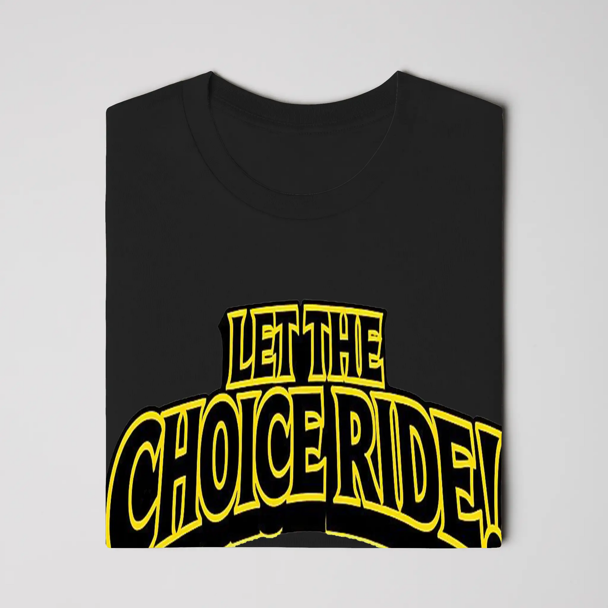 LET THE CHOICE RIDE – SUPPORT TORONTO T-SHIRT
